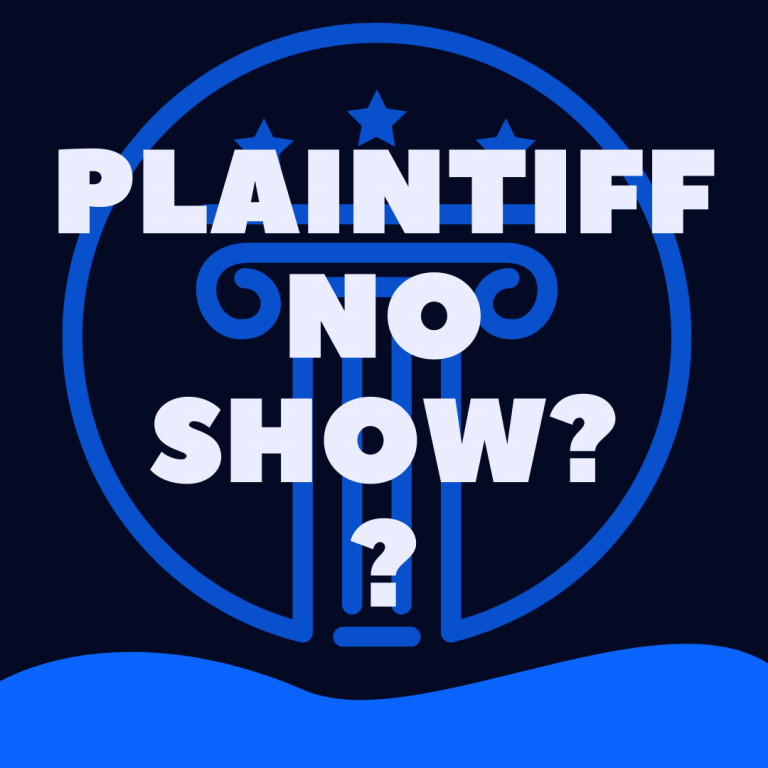 What Happens If Plaintiff Does Not Show Up For Court? Law Stuff Explained