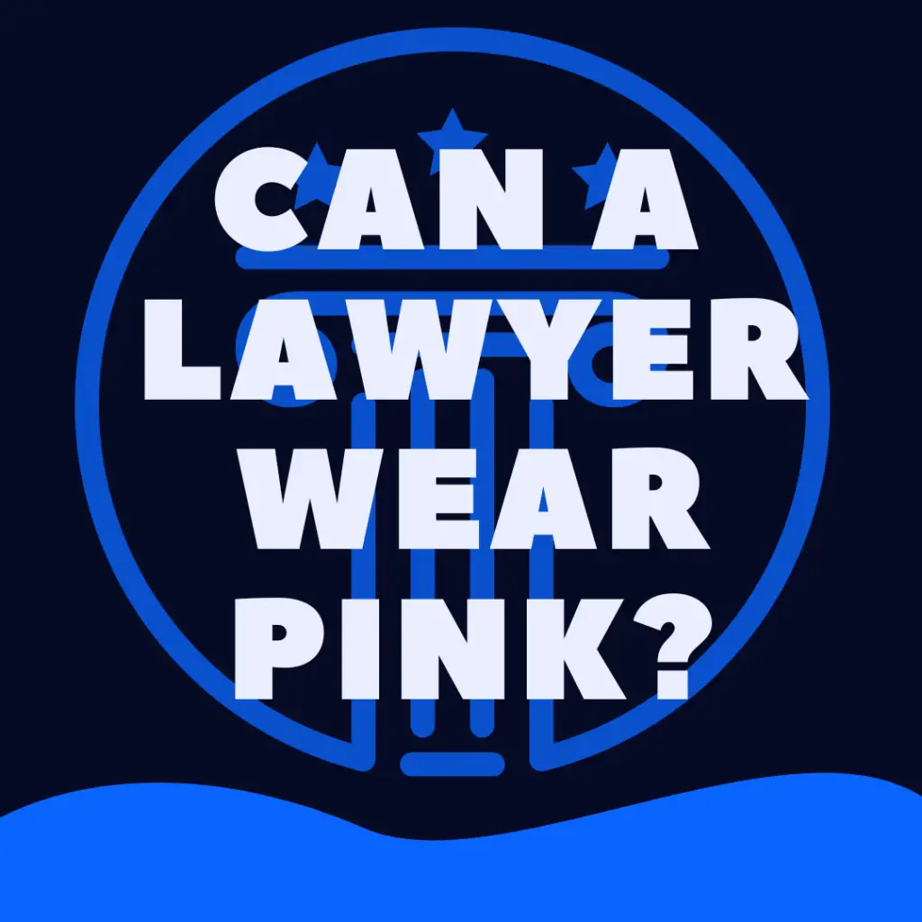can a lawyer wear pink