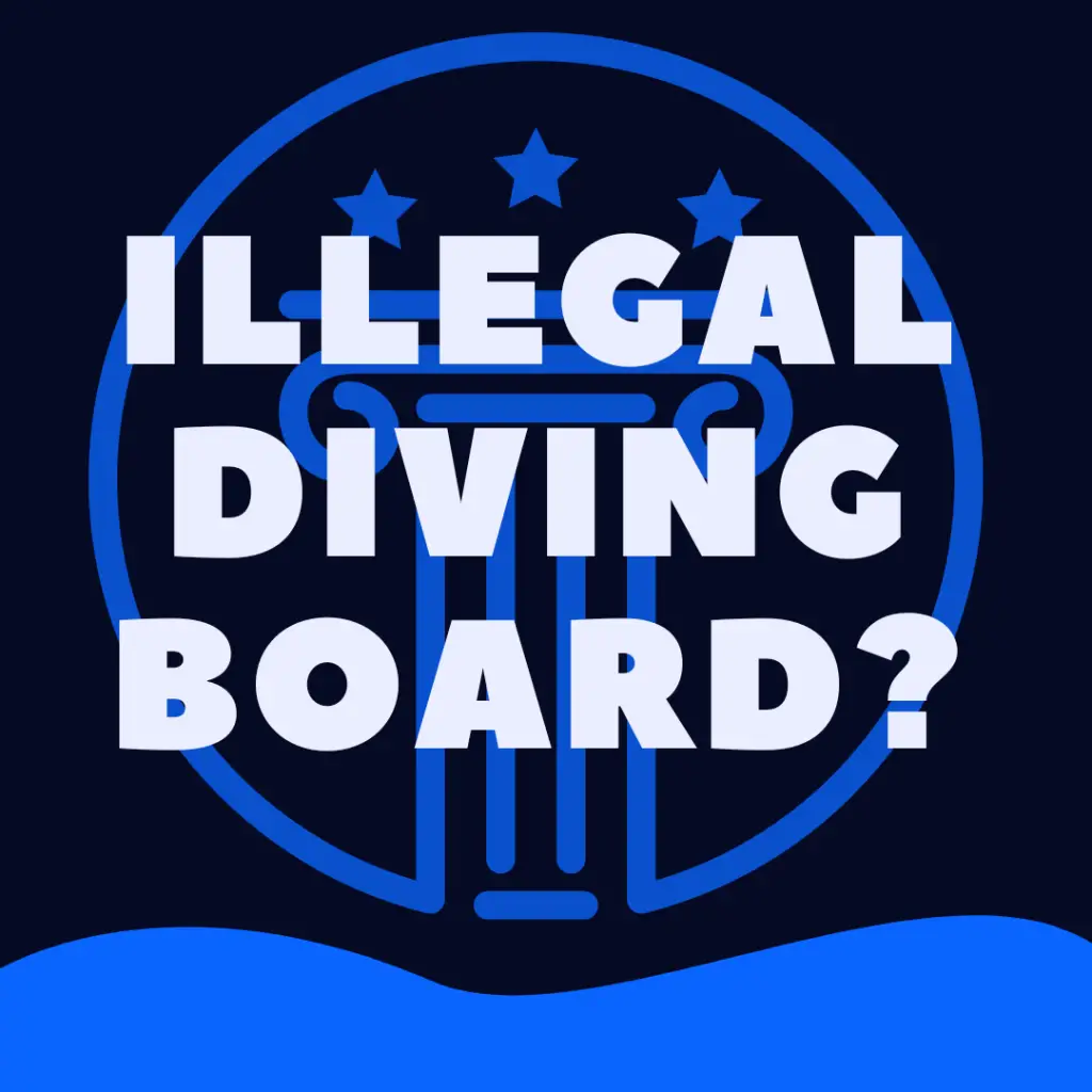 Are Diving Boards Illegal in California