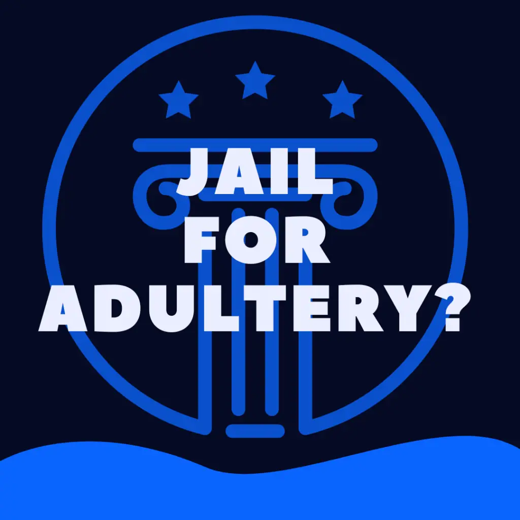 Can You Go To Jail For Adultery