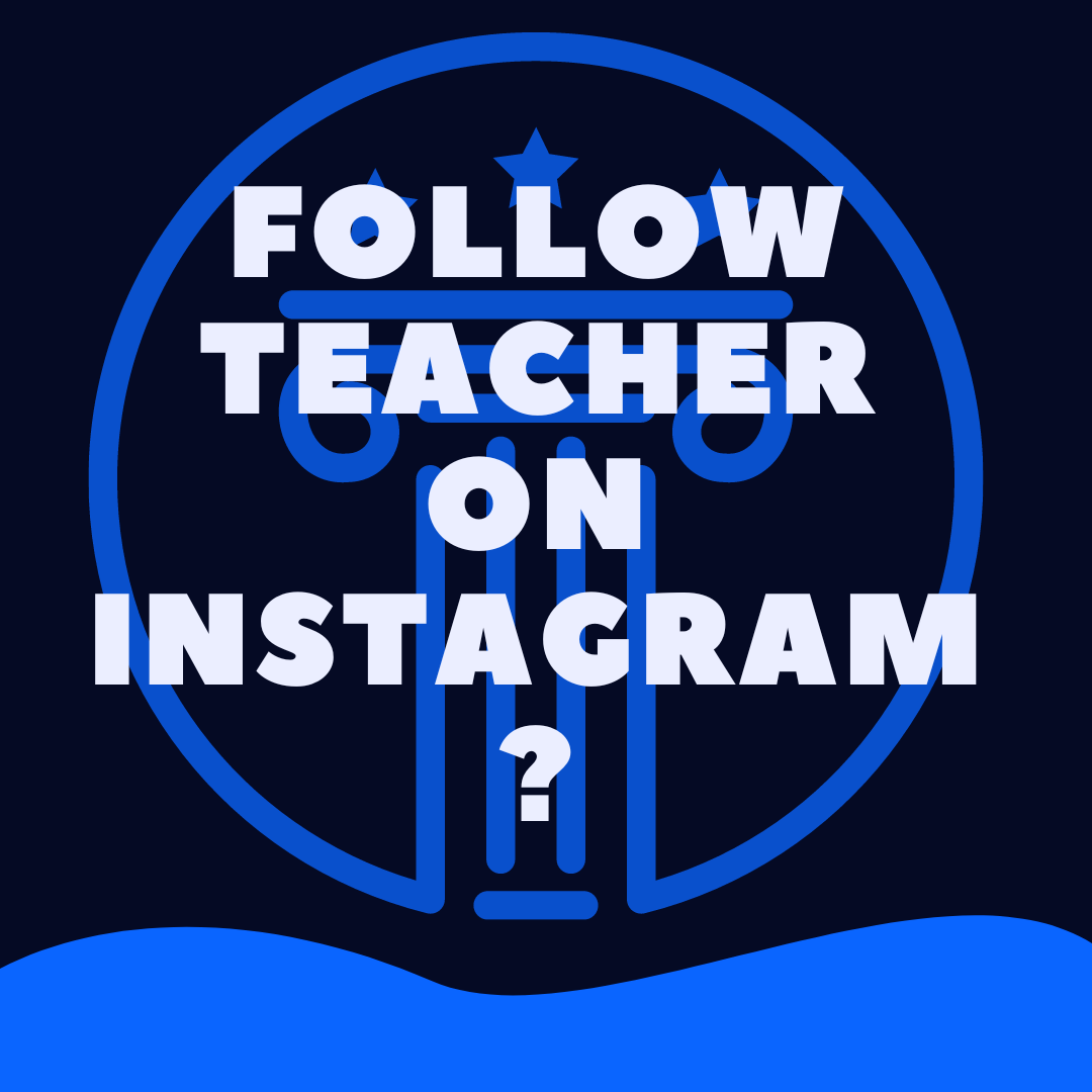 is-it-illegal-to-follow-your-teacher-on-instagram-law-stuff-explained