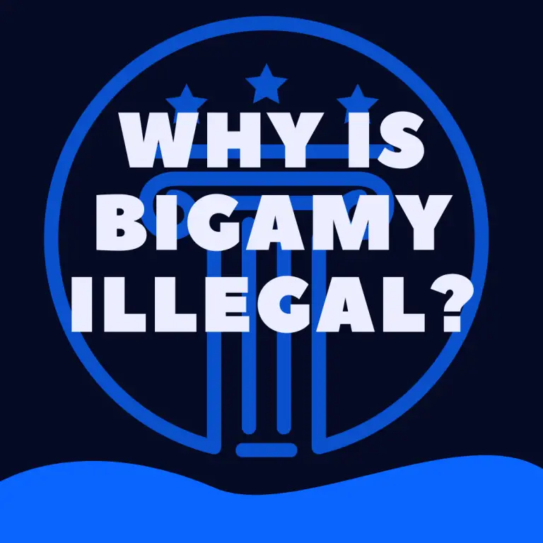 why-is-bigamy-illegal-explained-law-stuff-explained