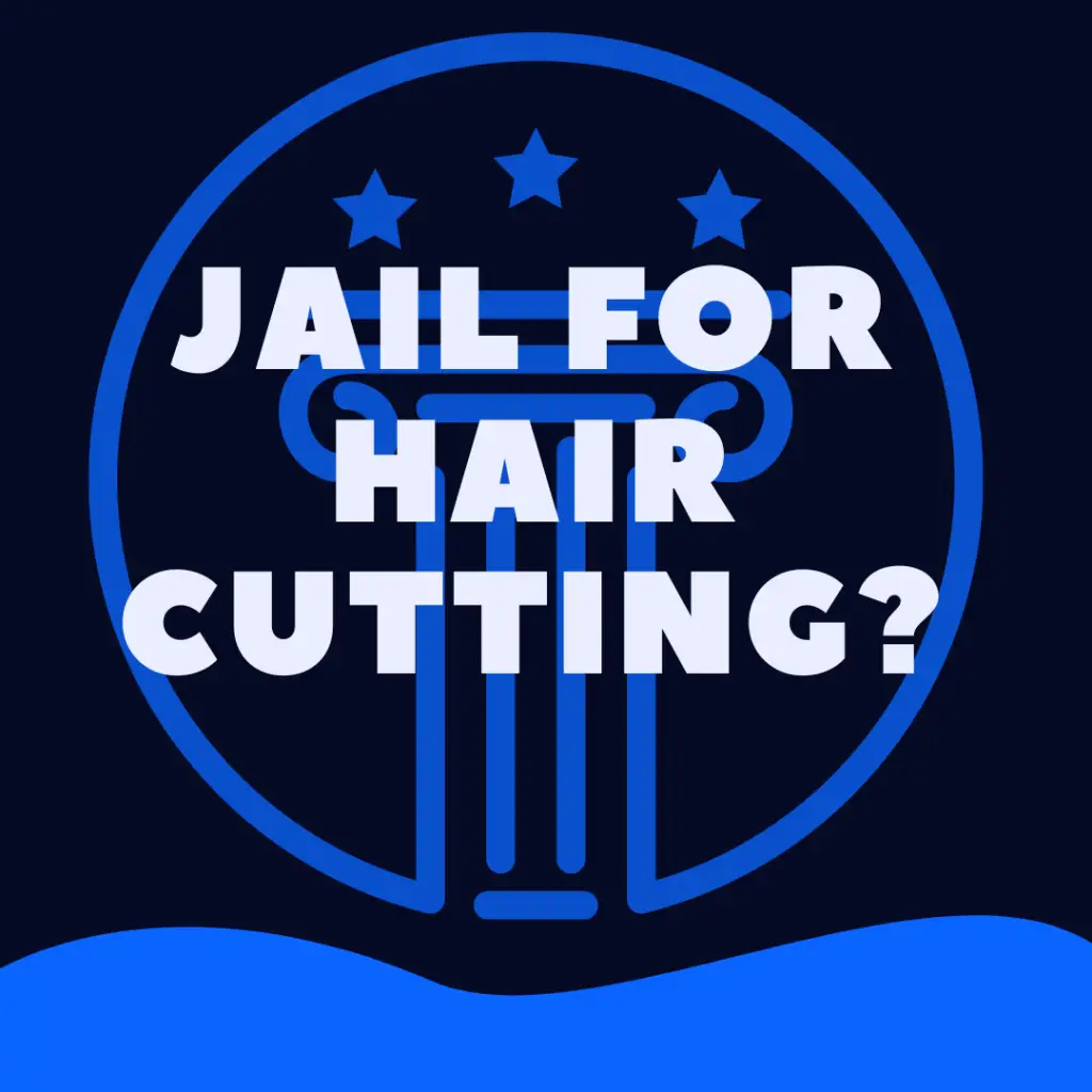 Can You Go To Jail For Cutting Someone's Hair