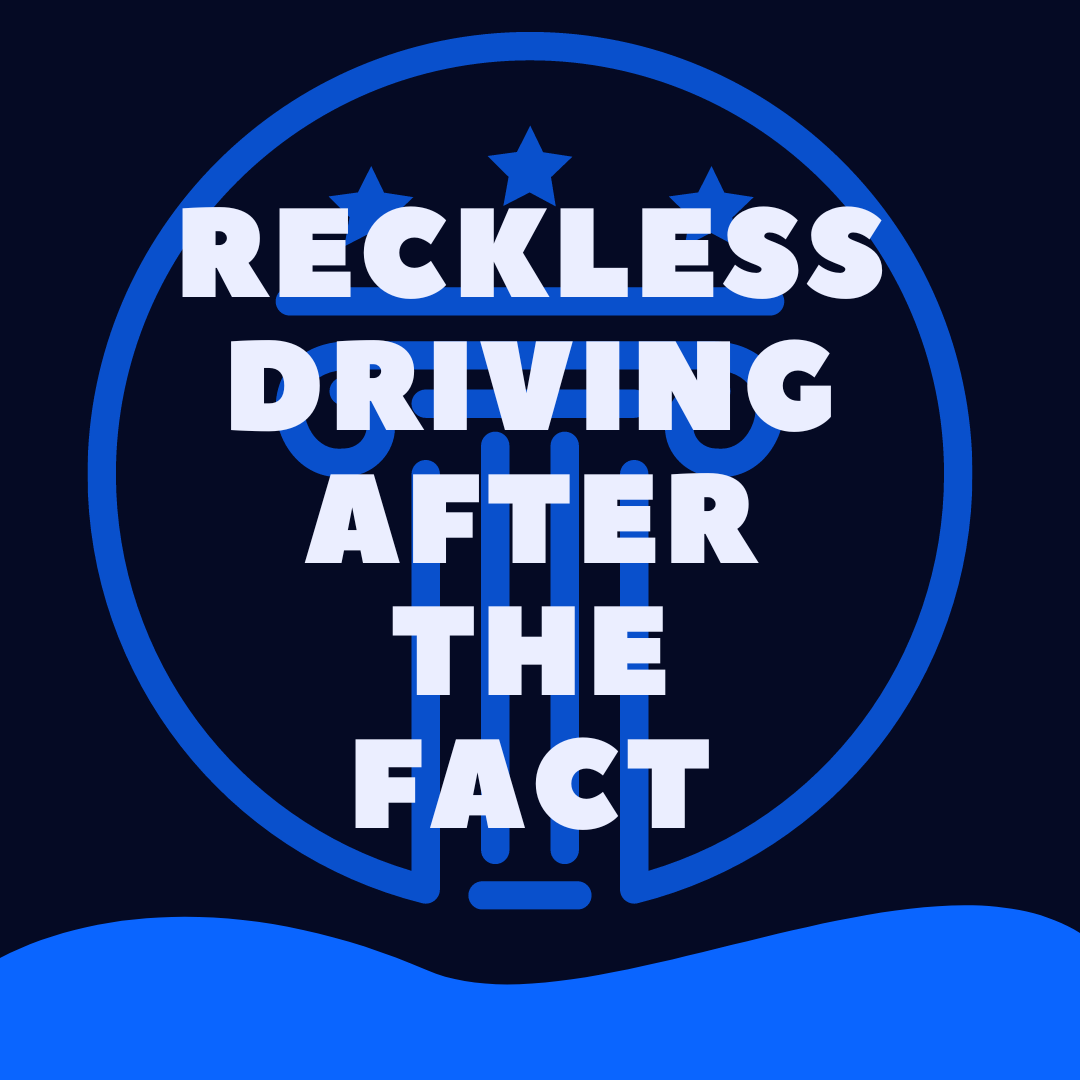 can-you-report-reckless-driving-after-the-fact-law-stuff-explained